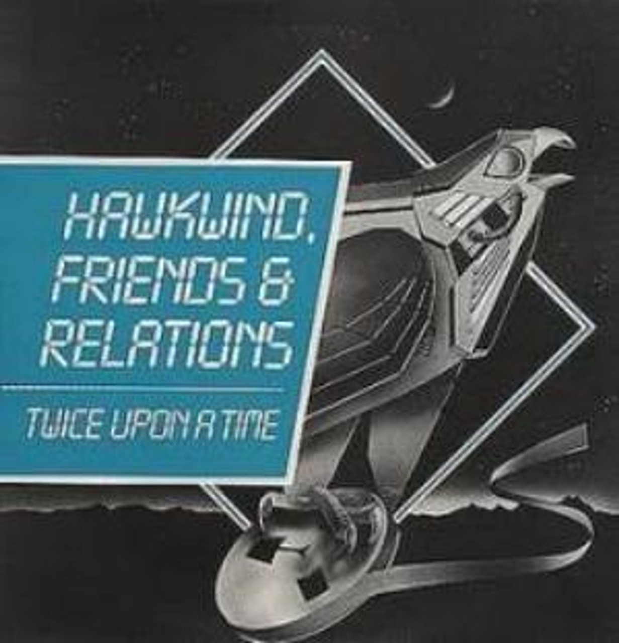 Hawkwind Friends And Relations Twice Upon A Time 19 Uk Vinyl Lp Planetmusic33 Com