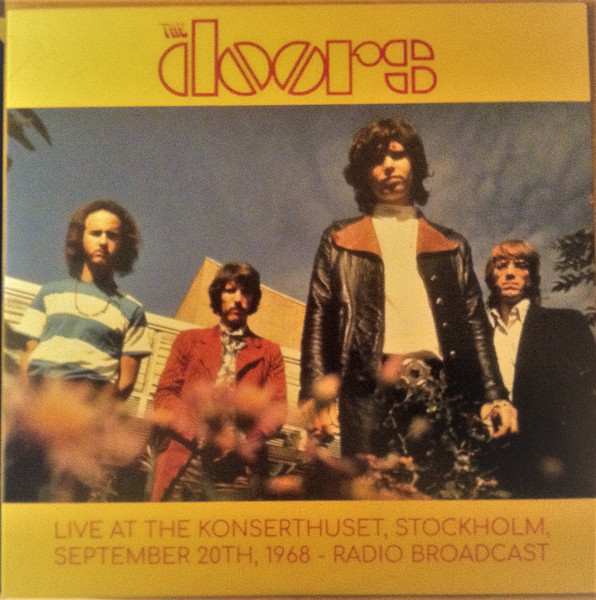The Doors「Live At Konserthuset, Stockh…」 The Doors「Live At Konserthuset, Stockh…」