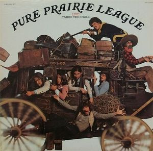 PURE PRAIRIE LEAGUE Takin' the Stage - 1977 Double Vinyl LP