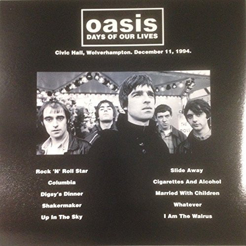 OASIS Days of Our Lives - UK Import Colored Vinyl LP, Live at