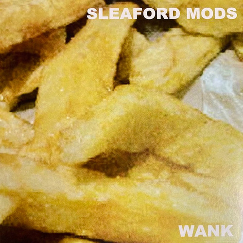 SLEAFORD MODS Wank - New 2025 Import Vinyl LP