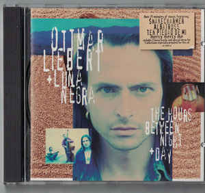 OTTMAR LIEBERT & LUNA NEGRA Hours Between Night + Day CD with 19