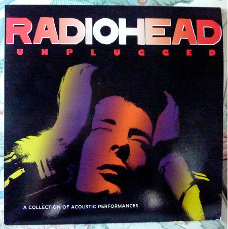 RADIOHEAD Unplugged- New Import Colored Vinyl LP l, 11 Tracks
