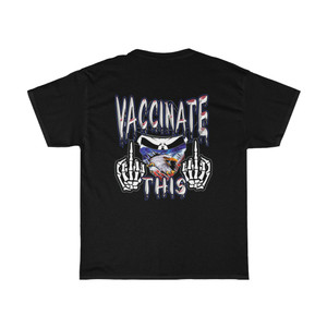 Vaccinate This Unisex Heavy Cotton Tee Vaccinate This Unisex Heavy Cotton Tee