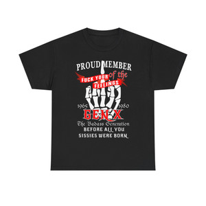 Gen X Proud Member Front only Unisex Heavy Cotton Tee Gen X Proud Member Front only Unisex Heavy Cotton Tee