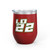 Logan DeWitz 5th Annual Wine Tumbler, 12oz Logan DeWitz 5th Annual Wine Tumbler, 12oz