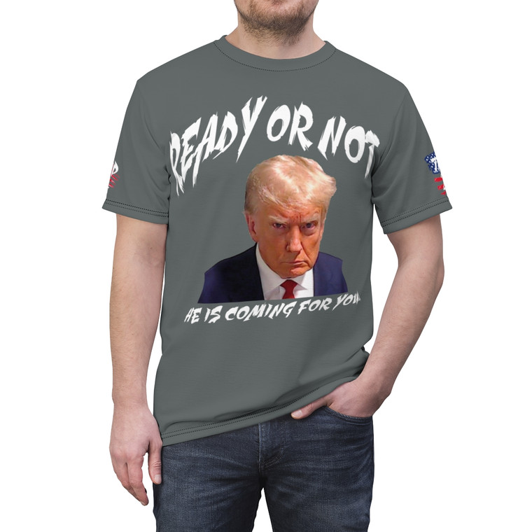 Trump He is coming for you gray Unisex Cut & Sew Tee (AOP)