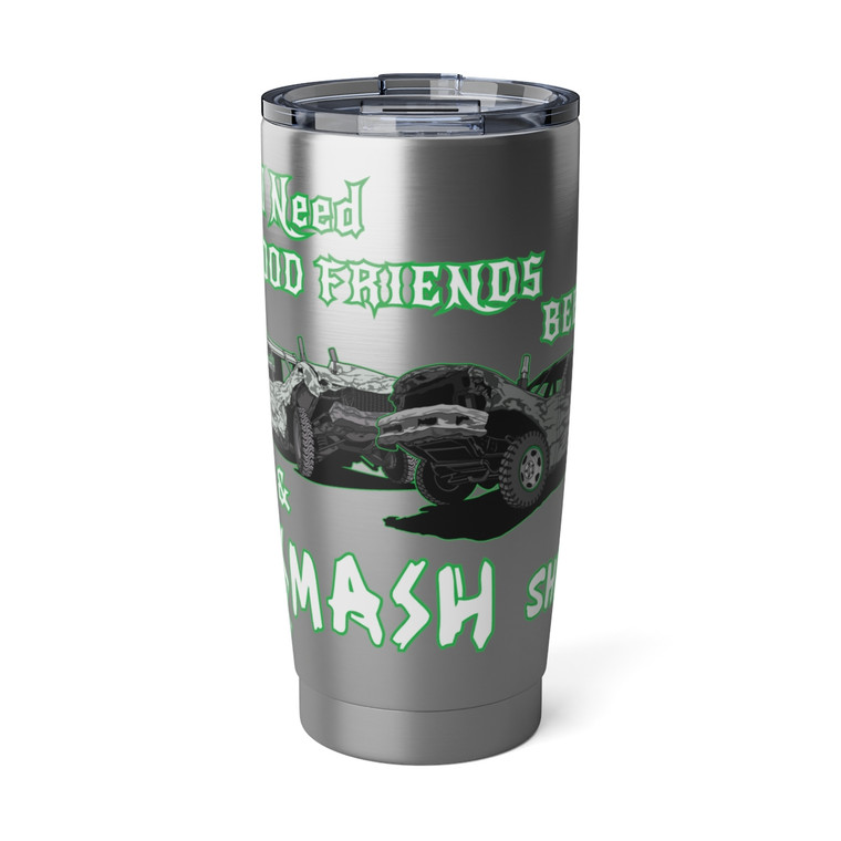 smash shit green Vagabond 20oz Tumbler