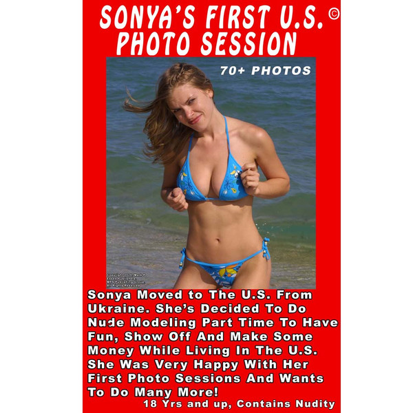SONYA’S FIRST U.S. PHOTO SESSION (Contains Nudity)