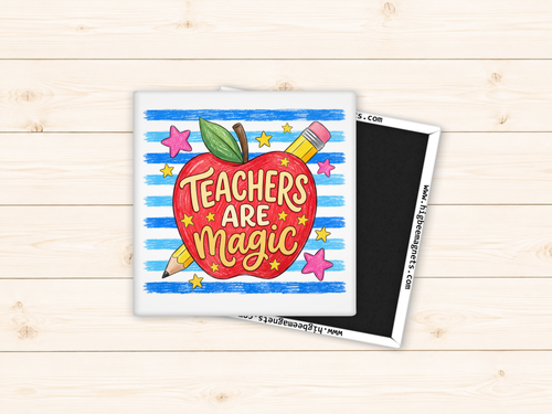 Teachers Are Magic, Stripes, Pencil & Apple for Teacher 2" x 2" Magnet