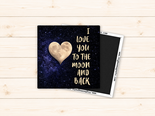 I Love You To The Moon And Back