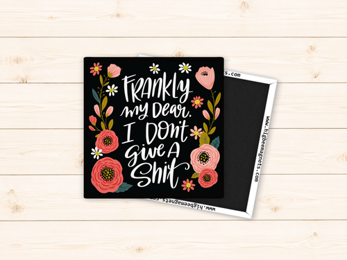 Floral - Frankly My Dear, I Don't Give A Shit