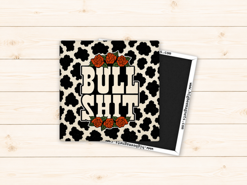 Cow Print & Roses - BULLSHIT