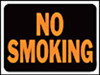 HY-KO 030131 NO SMOKING SIGN, PLASTIC, 9 IN. X 12 IN., ORANGE ON BLACK, 10 PER PACK