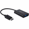 STARTECH.COM DP2VGAA CONNECT YOUR PC TO A VGA DISPLAY AND A DISCRETE 3.5MM AUDIO OUTPUT - DISPLAYPORT