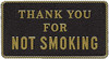 BERNARD ENGRAVING FP039 THANK YOU FOR NOT SMOKING