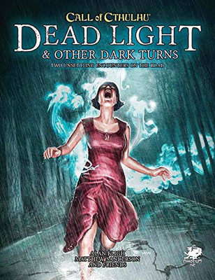 Chaosium, Inc. CAO23159 CoC: Adv. Dead Light