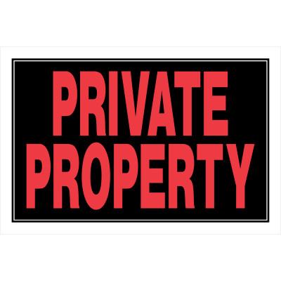 PRIVTE PRPRTY SIGN 8X12"