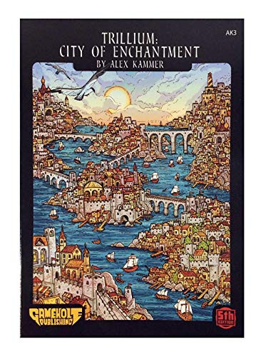 Gamehole Publishing 5E: Adv: Trillium: City Of Enchantment