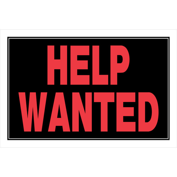HELP WANTED SIGN 8X12"