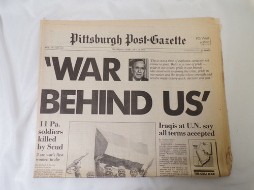 ORIGINAL Pgh Post Gazette Newspaper February 28 1991 Operation Desert Storm Ends