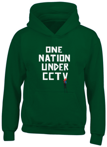 One nation under CCTV  Hoodie One nation under CCTV  Hoodie