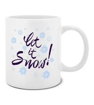 Let It Snow 11 oz. Mug