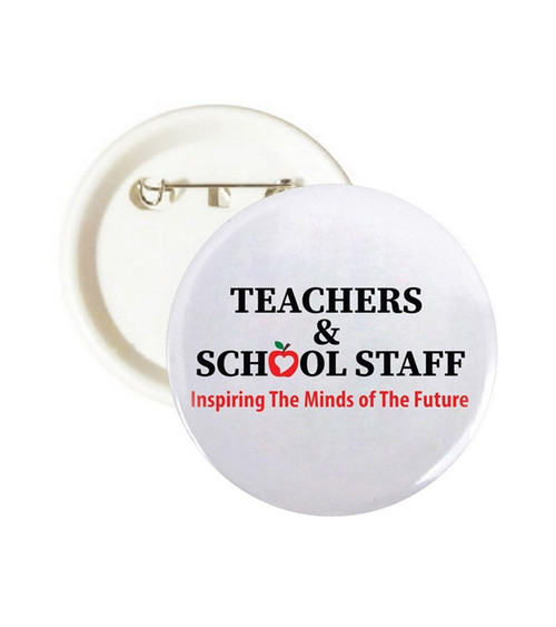 Teacher & School Staff Appreciation Buttons