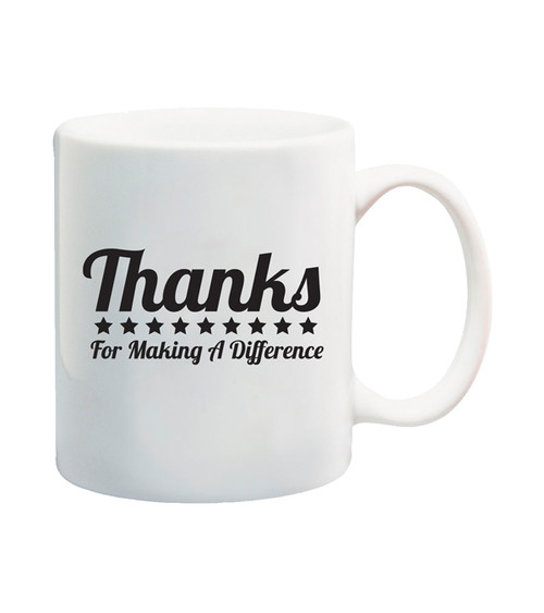 Thanks for Making a Difference 11 oz. Mug