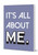 It's All About Me! Lined A5 Notebook
