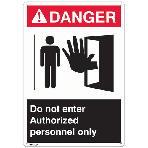 ANSI Z535 Rigid Plastic "Danger Authorized Personnel Only" Sign, 7" x 10"