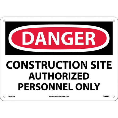 NMC? OSHA "Danger Consturction Site Authorized Personnel Only" Sign, Rigid Plastic, 10" x 14"