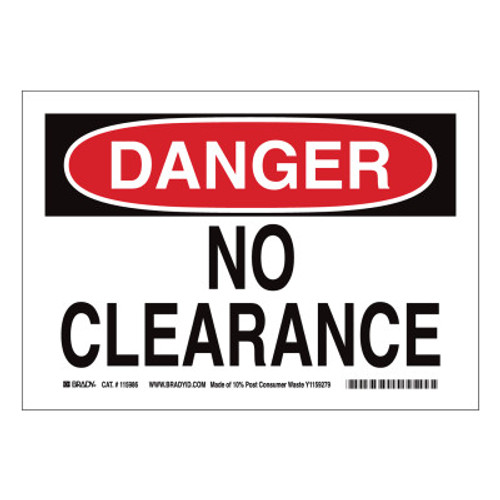 BRADY DANGER No Clearance Signs, Red on White, 1/EA, #116151