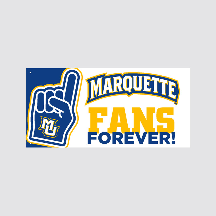 Fans Forever! 2x4 Marquette Banner