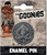 The Goonies Never Say Die Enamel Pin Ata-Boy 10789 The Goonies Never Say Die Enamel Pin Ata-Boy 10789