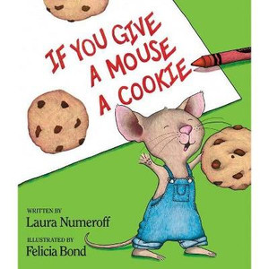 Harper Collins If You Give A Mouse A Cookie - 9780060245863