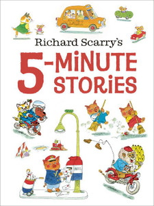 Penguin Richard Scarry's 5-Minute Stories - 9780593310007 Penguin Richard Scarry's 5-Minute Stories - 9780593310007