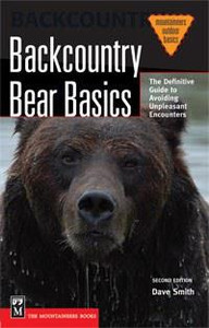 Mountaineers Publishing Backcountry Bear Basics: The Definitive Guide to Avoiding Unpleasant Encounters, 2nd Edition - 9781594850288 Mountaineers Publishing Backcountry Bear Basics: The Definitive Guide to Avoiding Unpleasant Encounters, 2nd Edition - 9781594850288