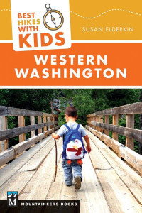 Mountaineers Publishing Best Hikes with Kids: Western Washington - 9781680510140 Mountaineers Publishing Best Hikes with Kids: Western Washington - 9781680510140