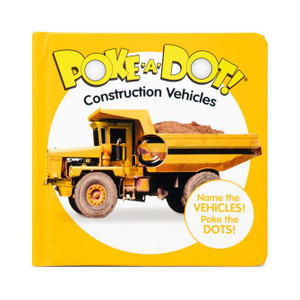 Mellissa & Doug Poke-a-Dot: Construction Vehicles Board Book - 000772315333 Mellissa & Doug Poke-a-Dot: Construction Vehicles Board Book - 000772315333