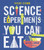 Harper Collins Science Experiments You Can Eat - 9780062377296