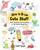 Sterling Publishing How to Draw Cute Stuff - 9781454925644