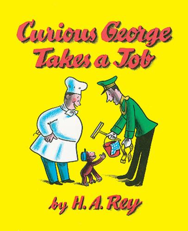 Harper Collins Curious George Takes a Job - 9780395150863