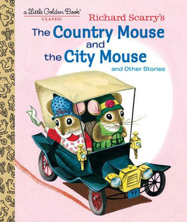 Penguin Richard Scarry's The Country Mouse and the City Mouse - 9781524771454
