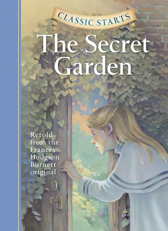 Sterling Publishing Classic Starts®: The Secret Garden - 9781454945390