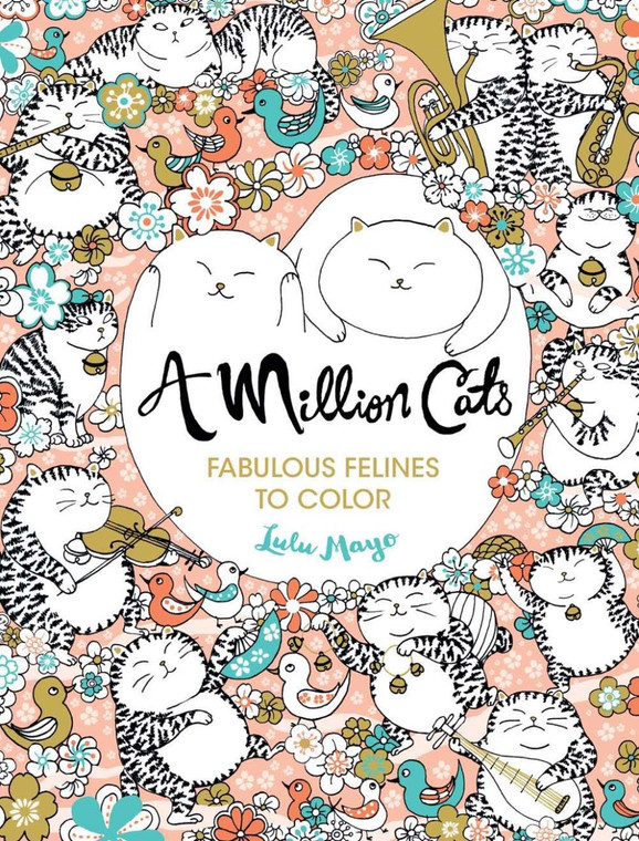 Sterling Publishing A Million Cats: Fabulous Felines to Color - 9781454709909 Sterling Publishing A Million Cats: Fabulous Felines to Color - 9781454709909