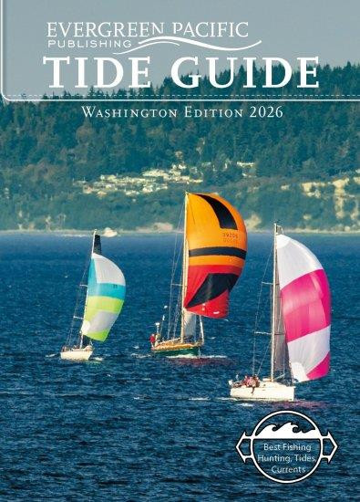 Evergreen Pacific 2026 Tide Guide WA Edition - 9781934707944