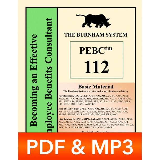 PEBC™ 112 Becoming an Effective Employee Benefits Consultant Study Guide