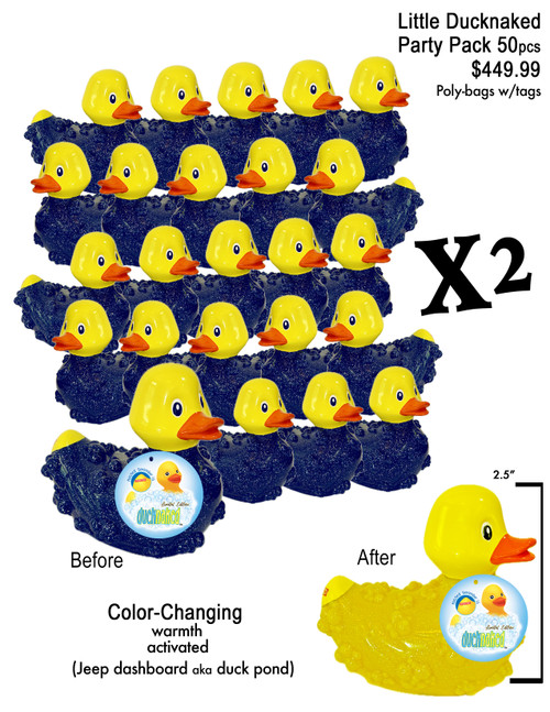50pc Party Pack of 2.5" Little Ducknaked Color-Changing Rubba Ducklet.  Delivered with tags and polybagged.  To activate his condition (color-changing abilities); simply place Little Ducknaked on your car dash or,  your Jeep's "duck pond" and watch the warmth of the sun transform its blue bubbly coat to strip away becoming Ducknaked.