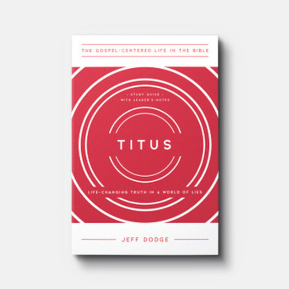 Titus: Life-Changing Truth in a World of Lies